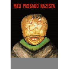 Meu passado nazista
