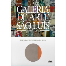 Galeria de Arte São Luís: 1959-1966