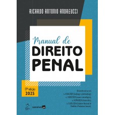 Manual de Direito Penal - 17ª Edição 2025