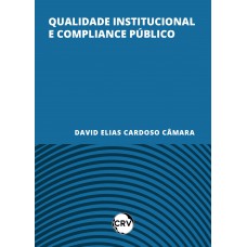 Qualidade institucional e compliance público