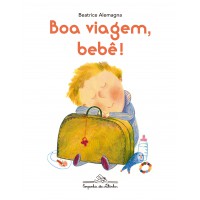 Boa viagem, bebê! Boa viagem, bebê!