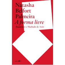 A forma livre: A forma livre: