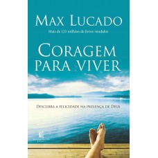Coragem Para Viver