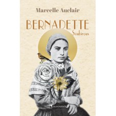 Bernadette Soubirous