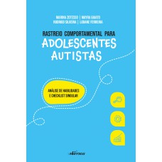 Rastreio comportamental para adolescentes autistas