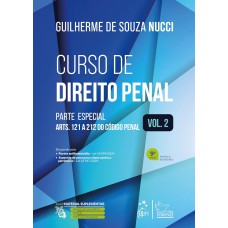 Curso de Direito Penal - Vol.2 - 9ª Edição 2025 Curso de Direito Penal - Vol.2 - 9ª Edição 2025