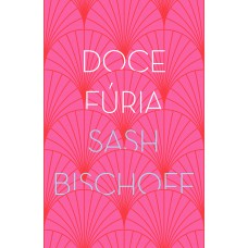 Doce fúria Doce fúria