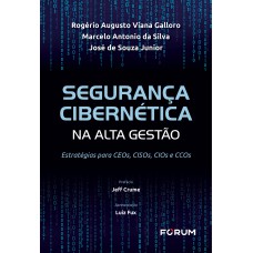 Segurança cibernética na alta gestão