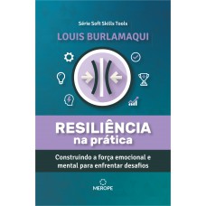 Resiliência na Prática