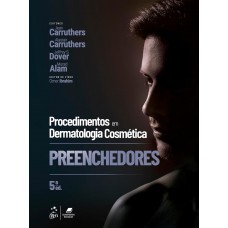 Procedimentos Em Dermatologia Cosmética: Preenchedores