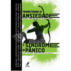 Transtorno de ansiedade e síndrome do pânico