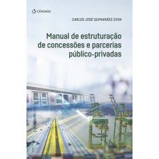 Manual De Estruturação De Concessões E Parcerias Público-Privadas