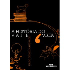 A história do vai e volta