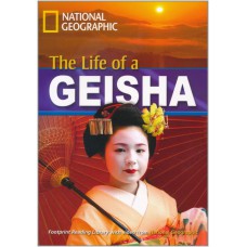 Footprint Reading Library - Level 5 1900 B2 - The Life of a Geisha