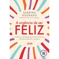 A urgência de ser feliz