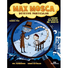 Max Mosca, Detetive Particular