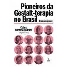 Pioneiros da Gestalt-terapia no Brasil
