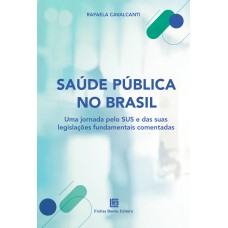Saúde Pública no Brasil