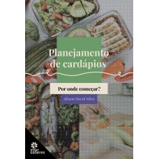 Planejamento de cardápios Planejamento de cardápios
