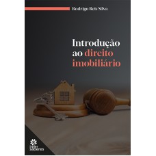Introdução ao direito imobiliário Introdução ao direito imobiliário