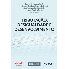 Tributação, desigualdade e desenvolvimento