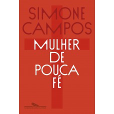 Mulher de pouca fé
