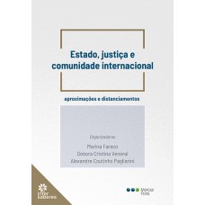 Estado, Justiça e Comunidade Internacional