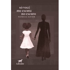 Só você me escuta no escuro