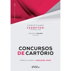 Concursos de Cartório : Prática para a Segunda Fase - 2ª Ed - 2025