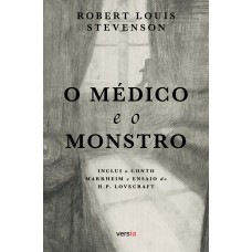 O Médico e o Monstro - Texto integral