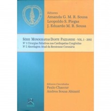 Monografias Dante Pazzanese 2002 - Volume I