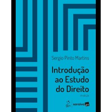Introdução ao Estudo do Direito - 4ª Edição 2025 Introdução ao Estudo do Direito - 4ª Edição 2025