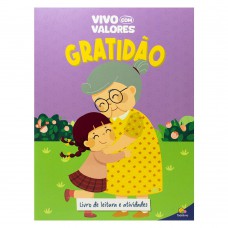 Vivo com Valores: Gratidão