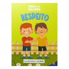 Vivo com Valores: Respeito