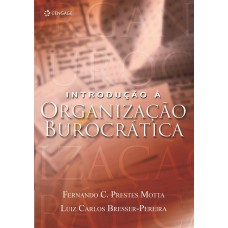 Introdução À Organização Burocrática