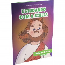 Estudando com a Bíblia - Livro 5 - Jesus