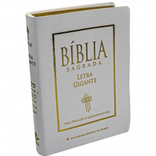 Bíblia Sagrada Letra Gigante Com Índice, capa em couro reconstituído branca, NTLH