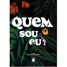 Quem sou eu? - Descubra quem está na floresta e conheça a vida selvagem