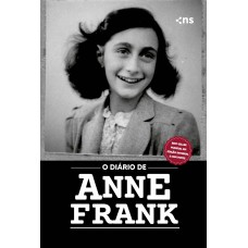 O diário de Anne Frank - Edição integral e com fotos
