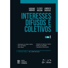 Interesses Difusos e Coletivos - Vol.1 - 13ª Edição 2025