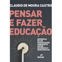 Pensar e fazer educação