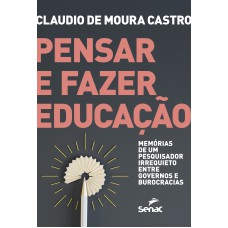 Pensar e fazer educação