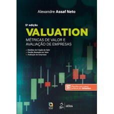 Valuation - Métricas de Valor e Avaliação de Empresas