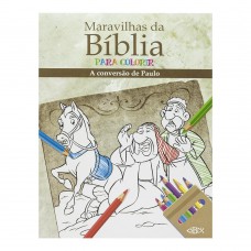 Maravilhas da Bíblia para Colorir: Conversão de Paulo, A