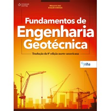 Fundamentos de engenharia geotécnica