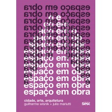Espaço em obra 2ª Edição