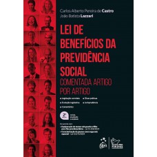 Lei de Benefícios da Previdência Social - 2ª Edição 2025