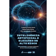 Inteligência Artificial e Eleições de Alto Risco - 2024