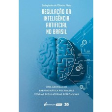 Regulação da Inteligência Artificial no Brasil - 2024