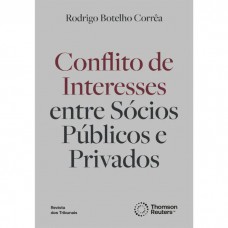 Conflito de Interesses entre Sòcios Públicos e Privados - 1ª Edição